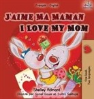 Shelley Admont, Kidkiddos Books - I Love My Mom (French English Bilingual Edition)