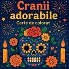 Chris Martin - Cranii adorabile - Carte de colorat