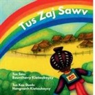 Bounthavy Kiatoukaysy - Tus Zaj Sawv