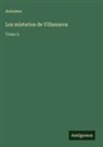 Anónimo - Los misterios de Villanueva