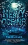 Tyler Jones - Heavy Oceans