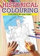 Mark Wilson - Historical Colouring Figures in History