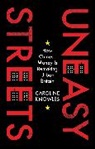 Knowles Caroline - Uneasy Streets