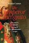 Monika Czernin, Monika Czernin - Emperor Incognito