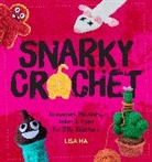 Lisa Ha - Snarky Crochet
