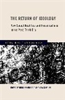 Heiko Beyer, Alexandra Schauer - The Return of Ideology
