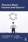 Owain Johnson, Jonathan Kronstein, Eric Leininger, Agha Mirza - Treasury Bond Futures and Options