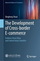 Qinghong Shuai - The Development of Cross-border E-commerce