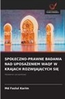Md Fazlul Karim - SPOLECZNO-PRAWNE BADANIA NAD UPOSA ENIEM WAQF W KRAJACH ROZWIJAJACYCH SI