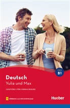 Anne Schieckel, Jörg Saupe - Yulia und Max