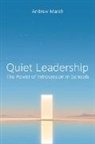 Andrew Marsh - Quiet Leadership