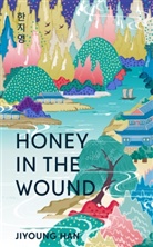 Jiyoung Han - Honey in the Wound
