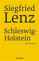 Siegfried Lenz, Berg, Günter Berg, Maren Ermisch - Siegfried Lenz. Schleswig-Holstein.