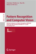 Prithwi Chakraborty, Ran He, Brian Lovell, Brian Lovell et al, Christian Wallraven - Pattern Recognition and Computer Vision