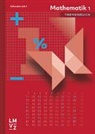 Autorenteam - Mathematik 1 Sekundarstufe I Themenbuch