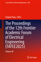 Qingxin Yang - The Proceedings of the 12th Frontier Academic Forum of Electrical Engineering (FAFEE2025)