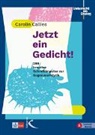 Carolin Callies - Jetzt ein Gedicht!