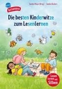 Sandra Meyer, Sandra Reckers, Sandra Reckers,  Arena Erstlesebücher - Die besten Kinderwitze zum Lesenlernen - Der Bücherbär: Erstlesebuch mit Silbentrennung, Witze für die 1. Klasse (Der Bücherbär: 1. Klasse. Mit Silbentrennung)