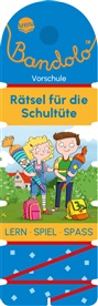Friederike Barnhusen, Bianca Johannsen, Bianca Johannsen - Bandolo. Rätsel für die Schultüte