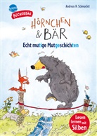 Andreas H. Schmachtl, Andreas H. Schmachtl, Arena Erstlesebücher - Hörnchen & Bär. Echt mutige Mutgeschichten
