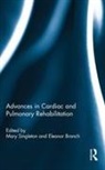 Eleanor F Branch, Susan S Rose - Advances in Cardiac and Pulmonary Rehabilitation