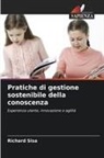 Richard Sisa - Pratiche di gestione sostenibile della conoscenza