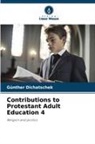 Günther Dichatschek - Contributions to Protestant Adult Education 4