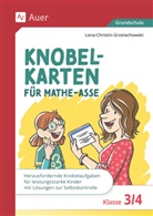 Lena-Christin Grzelachowski - Knobelkarten für Mathe-Asse - Klasse 3/4