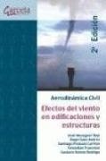 Aerodinámica Civil : efectos del viento en edificaciones y estructuras