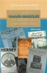 Mehtap Kayaoglu - Atatürk Dönemi Magazin Dergiciligi ve Sosyo Kültürel Dönüsümdeki Yeri