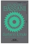Giorgio Bassani - Surlarin Icinde - Bes Ferrara &Ouml;yk&uuml;s&uuml;