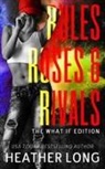 Heather Long - Rules, Roses, and Rivals