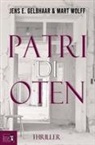 Jens E Gelbhaar, Jens E. Gelbhaar, Mart Wolff - Patridioten