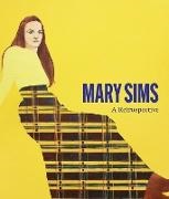 Marina Pacini,  Pacini Marina - Mary Sims - A Retrospective