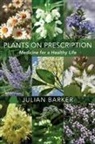 Julian Barker - Plants on Prescription