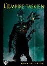 Drake Jonathan, Turner Bruce - L'Empire taskien