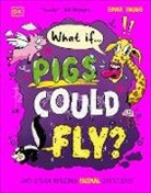 Emma Young, Young Emma - What If... Pigs Could Fly?