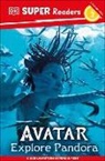 DK - DK Super Readers Level 2 Avatar Explore Pandora