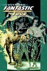 Mike Carey, Greg Land, Jae Lee, Mark Millar, Millar Mark, Land Greg... - Ultimate Fantastic Four Epic Collection: Frightful