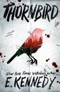 E Kennedy, E. Kennedy - Thornbird