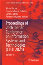 Carlos J. Costa, Francisco García Peñalvo, Ramiro Gonçalves, Carlos J Costa et al, Alvaro Rocha - Proceedings of 20th Iberian Conference on Information Systems and Technologies (CISTI 2025)