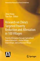 Tian, Tian Tian, Zihao Wang - Research on China's Targeted Poverty Reduction and Alleviation in 100 Villages