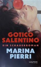 Marina Pierri - Gotico salentino
