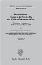 Rainer Klump - &Ouml;konominnen. Frauen in der Geschichte der Wirtschaftswissenschaften