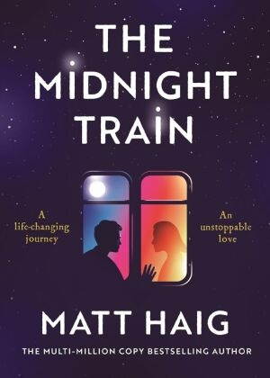 Anonymous, Matt Haig, Unknown - The Midnight Train