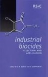 David Ashworth, D R Karsa - Industrial Biocides
