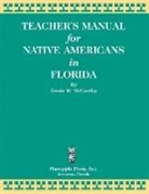 Kevin M Mccarthy, Kevin M. McCarthy, Ted Morris, Dean Quigley - Teachers' Manual for Native Americans in Florida