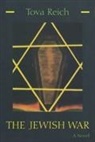 Tova Reich - The Jewish War