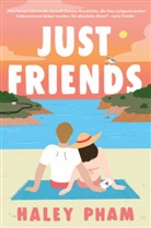 Haley Pham - Just Friends
