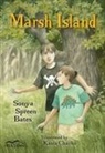 Sonya Spreen Bates, Kasia Charko - Marsh Island
